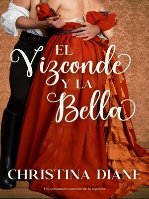 cover image of El Vizconde y la Bella
